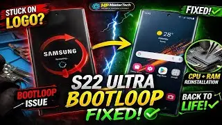 Samsung S22 Ultra Bootloop Fix 🔧 Logo Restart Issue Solved (CPU + RAM Repair)