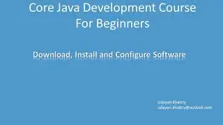 Download, Install and Configure Software