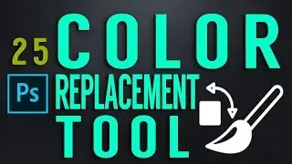 Color Replacement Tool Photoshop CC Class 25 by GFX Mentor Designer