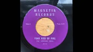 Hopkins Bros Your Kiss of Fire Magnetik Records