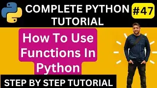 Python Functions || How To Use Functions In Python || Python return statement || Python tutorial
