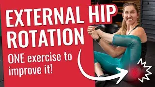 How to Improve Your External Hip Rotation