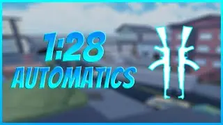 1:28 Township Automatics (Roblox Arsenal)