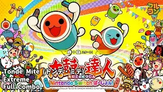 【Taiko no Tatsujin: Nintendo Switch Version!】トンデ・ミテ (Tonde Mite) Extreme Full Combo Touch Screen