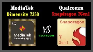 Dimensity 7350 VS Snapdragon 7 Gen 1 | Which is best?⚡| Snapdragon 7 Gen 1 Vs Dimensity 7350