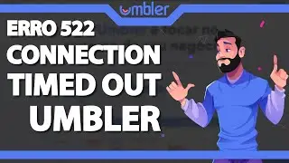COMO RESOLVER Erro 522 Connection Timed Out na Umbler – rápido e fácil – 2022