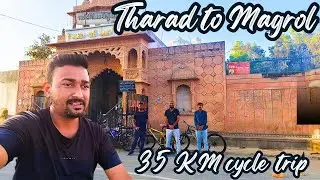 Hidden temple of vav-Tharad 🚩| Tharad to Mangrol cycle Ride 🚴‍♂️ | Exploring Gujarat by Cycle”