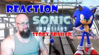 REACTION Sonic Frontiers story trailer!