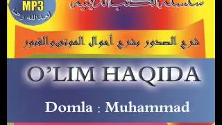 Улим Хакида 1- Dars (Muqaddima-Ulimning Boshlanishi)
