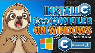 How to Install C++ on Windows Using MinGW-w64 | Beginner Friendly Setup Guide 