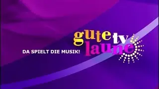 Gute Laune TV - Da spielt die Musik!