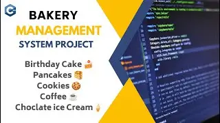 Bakery Management System Project  in C++ | CPP Projects #cpp