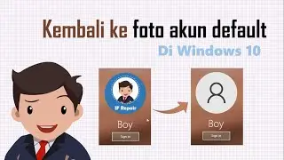 Cara merubah foto akun menjadi default di Windows 10