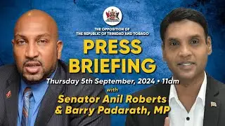 Opposition Press Briefing • Thursday 5th September, 2024
