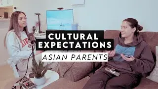 Growing up as First Generation Asian American | Ep. 1