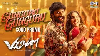 Gunguru Gunguru - Song Promo | Viswam | Gopichand, Kavya Thapar | Bheems Ceciroleo, Rohini Soratt