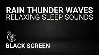 24 Hours Of Relaxing Nature Sounds: Rain, Thunder And Waves For A Deep Sleep