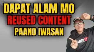REUSED CONTENT paano maiwasan at malaman.