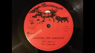 Carl Bert & The Cimarons - Slipping Into Darkness