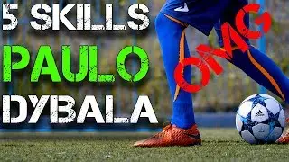 5 ЛУЧШИХ ФИНТОВ ОТ | PAULO DYBALA!! |
