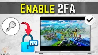 How To Enable 2FA On Fortnite - Turn On Two Factor Authentication - Complete Guide (PS4,PS5,XBOX,PC)