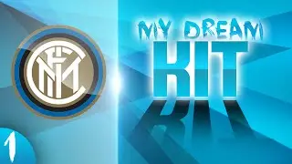 My dream KIT: Episodio 1 - INTER