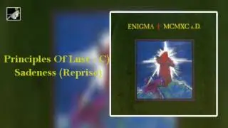 Principles Of Lust   C-Sadeness Reprise by Enigma