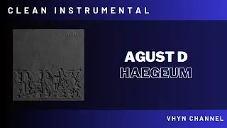 [Clean Instrumental] Agust D - Haegeum