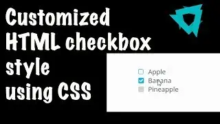 Styling HTML checkboxes with CSS | How to | HTML and CSS tricks