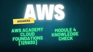 AWS Cloud Foundations Module 4 | Knowledge Check Answers | 2025 | MCQ Quiz Answers | AWS Security