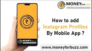 10 How to add Instagram Profile by Mobile App