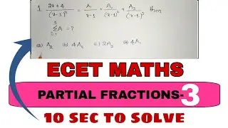 ECET Maths || Partial Fractions-3 || 1-2 Marks