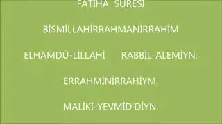 TÜRKÇE YAZILI FATİHA SURESİ