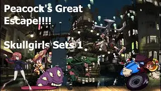 Peacock's Great Escape!! Skullgirls Sets 1