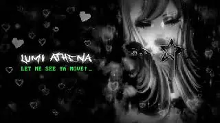 Lumi Athena 2023 | LET ME SEE YA MOVE!