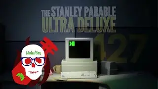 Buckets of Fun With The Stanley Parable: Ultra Deluxe
