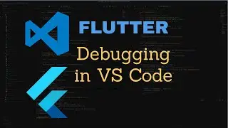 Sample Flutter Project Debugging in VS Code with Code Example - Part 4