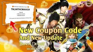 New Coupon Code😲 and New Update [ Class Balance] 👍 | Black Desert Mobile