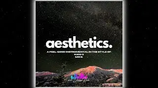 Kidd G Type Beat 2023 | “Aesthetics” | mike. Type Beat 2023