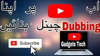How to Start Dubbing Channel without Recording Your Own Videos