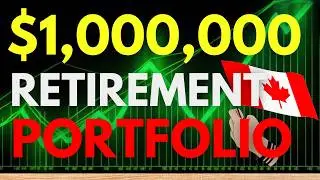 How I’d Invest $1,000,000 for Retirement in Canada (My Exact Portfolio Strategy)