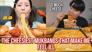the CHEESIEST mukbangs that make me feel ill