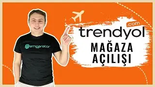 How to Open a Store on Trendyol? Opening a Seller Account Step by Step