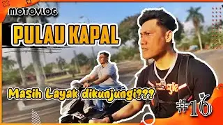 Explorer!!! Pulau bentuk kapal di Kota Raja, Ternyata Masih?