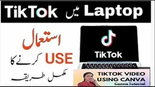 Tiktok for pc | How to used Tiktok on laptop | create Tiktok videos on canva | canva make your video