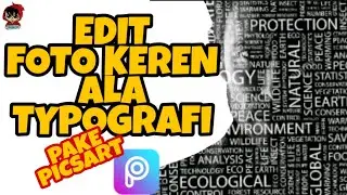 PICSART tutorial edit foto ala typografi