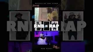 RnB v Rap 🔥
