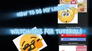 How to do my links? - Watch this for tutorial!
