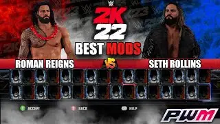 20 BEST MODS OFF ALL TIME TO ENHANCE WWE2K22!