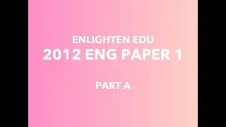 [DSE 2012 English Paper 1] Part A